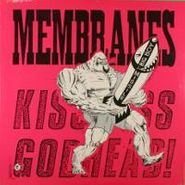 The Membranes, Kiss Ass...Godhead! (LP) 