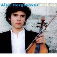 Alex Hargreaves, Prelude (CD)