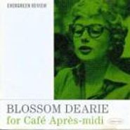 Blossom Dearie, For Caf