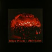 Blue Sabbath Black Cheer, Bleak Village / Mob Rules (12")