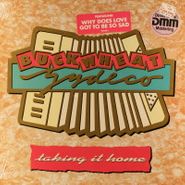 Buckwheat Zydeco, Taking It Home (LP)