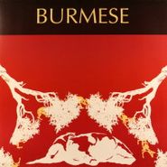 Burmese, Monkeys Tear Man To Shreds, Man Never Forgives Ape, Man Destroys Environment (LP)