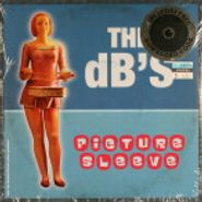 The dB's, Picture Sleeve / Write Back [RECORD STORE DAY] (7")