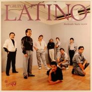 Grupo Latino, Bailando Hasta Morir (LP)