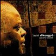 Henri Dikongué, Mot'a Bobe (CD)