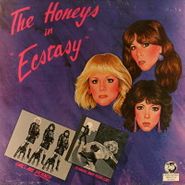 The Honeys, Ecstasy (LP)