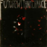 Jason Crumer, Future With No Chance (LP)