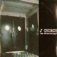 J Church, One Mississippi (LP)