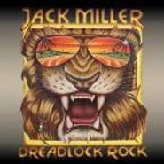 Jack Miller, Dreadlock Rock (CD)