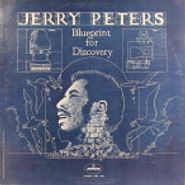 Jerry Peters, Blueprint For Discovery (LP)