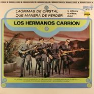 Los Hermanos Carrion, La Grimas De Cristal (LP)