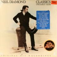 Neil Diamond, Classics: The Early Years (LP)