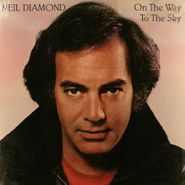 Neil Diamond, On The Way To The Sky (LP)