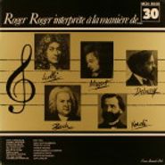 Roger Roger, Roger Roger Interprete A La Maniere De... (LP)