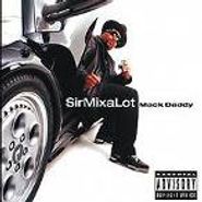 Sir Mix-A-Lot, Mack Daddy (CD)