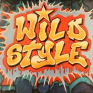 Various Artists, Wild Style (LP)