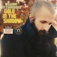 William Fitzsimmons, Gold In The Shadow [RECORD STORE DAY] (LP)