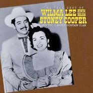Wilma Lee & Stoney Cooper, The Very Best of Wilma Lee and Stoney Cooper  (CD)