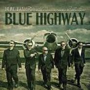 Blue Highway, Some Day: The Fifteenth Anniversary Collection (CD)