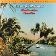Country Joe McDonald, Paradise With An Ocean View [MFSL] (LP)