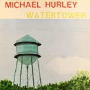 Michael Hurley, Watertower (LP)