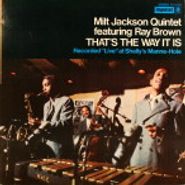 Milt Jackson Quintet, That's The Way It Is (LP)