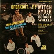 Mitch Ryder & The Detroit Wheels, Breakout ...!! (LP)