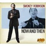 Smokey Robinson, Now And Then (CD)