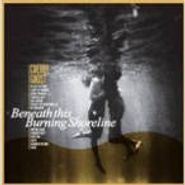 Cherry Ghost, Beneath This Burning Shoreline (CD)