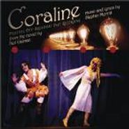 Stephin Merritt, Coraline: Original Off-Broadway Cast Recording [OST] (CD)