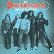 The Dictators, Every Day Is Saturday (CD)