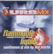 Doc Martin, URB Mix: Flammable Liquid: Continous DJ Mix By Doc Martin (CD)