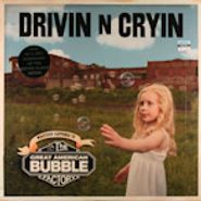 Drivin' N' Cryin', The Great American Bubble Factory (LP)