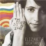 Elizabeth & The Catapult, The Other Side Of Zero (CD)