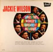 Jackie Wilson, Sings The World's Greatest Melodies (LP)
