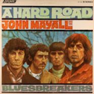 John Mayall & The Bluesbreakers, A Hard Road (LP)