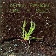 Kenny Rankin, Like A Seed (CD)