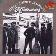 The Persuasions, Street Corner Symphony (CD)