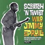 Wild Jimmy Spruill, Scratch 'N Twist (CD)