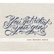 Zac Brown Band, You Get What You Give (CD)