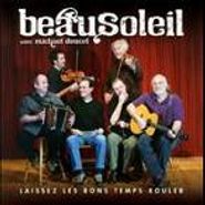 BeauSoleil, Laissez Les Bons Temps Rouler (CD)