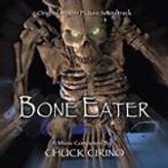 Chuck Cirino, Bone Eater [OST] (CD)