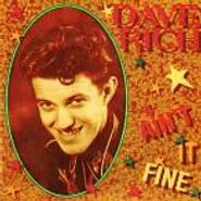 Dave Rich, Ain't It Fine (CD)