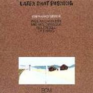 Eberhard Weber, Later That Evening (CD)