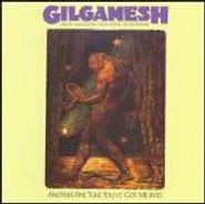 Gilgamesh, Another Fine Tune You've Got Me Into (CD)