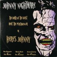 Johnny Nightmare, Here's Johnny (LP)
