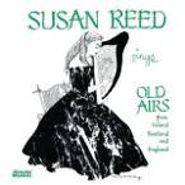 Susan Reed, Sings Old Airs (CD)