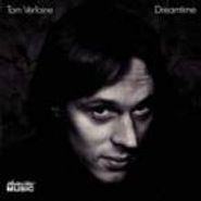 Tom Verlaine, Dreamtime (CD)
