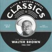 Walter Brown, The Chronological Walter Brown [1945-1947] (CD)