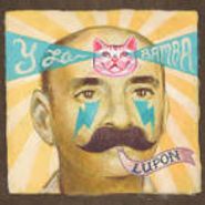 Y La Bamba, Lupon (CD)